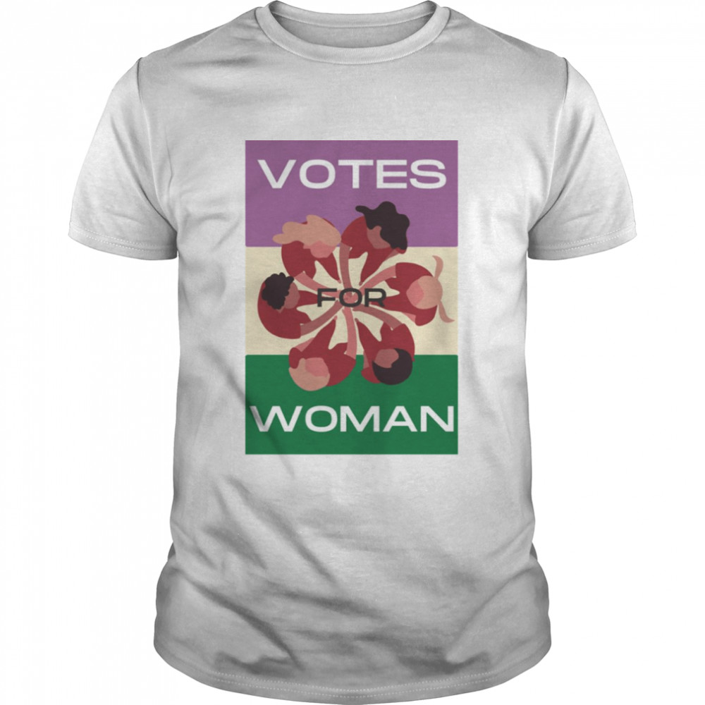 Suffragette Colour Votes For Women Design For Suffragette shirt