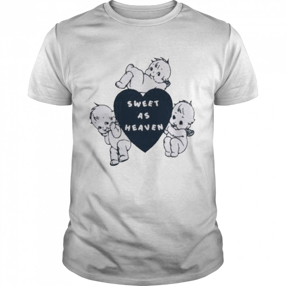 Sweet as heaven shirt