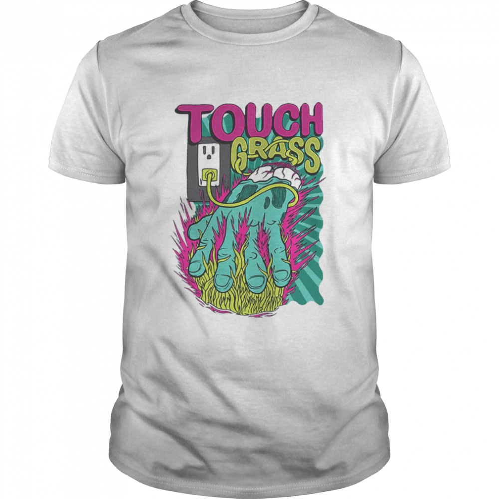 Touch Grass Shirt