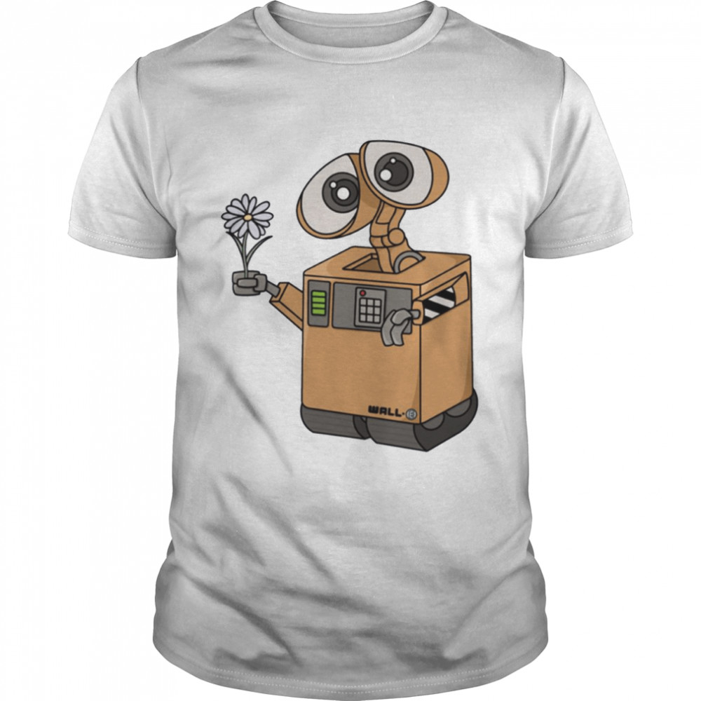 Want A Flower Wall-E shirt