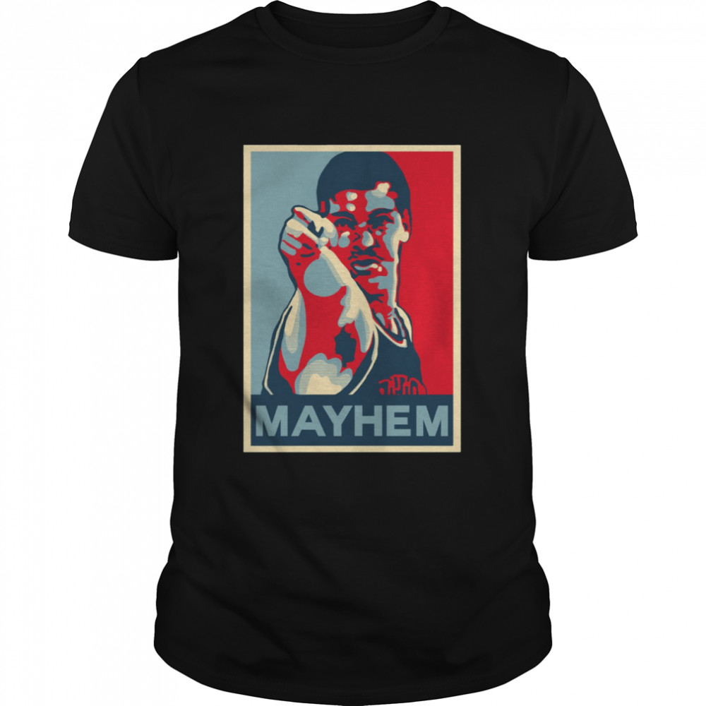 Bill Laimbeer Mayhem Obama Hope shirt