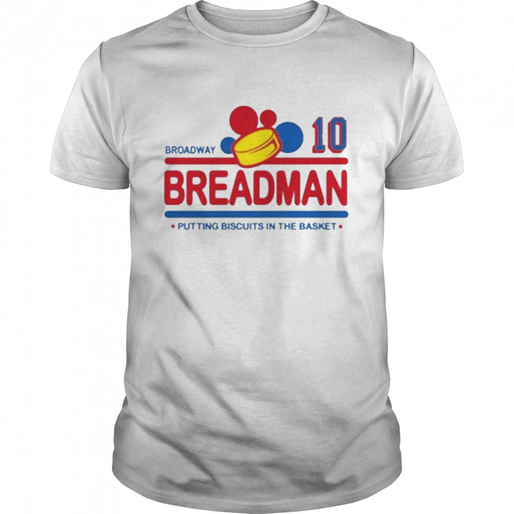 Broadway 10 Breadman Putting Biscuits In The Basket shirt