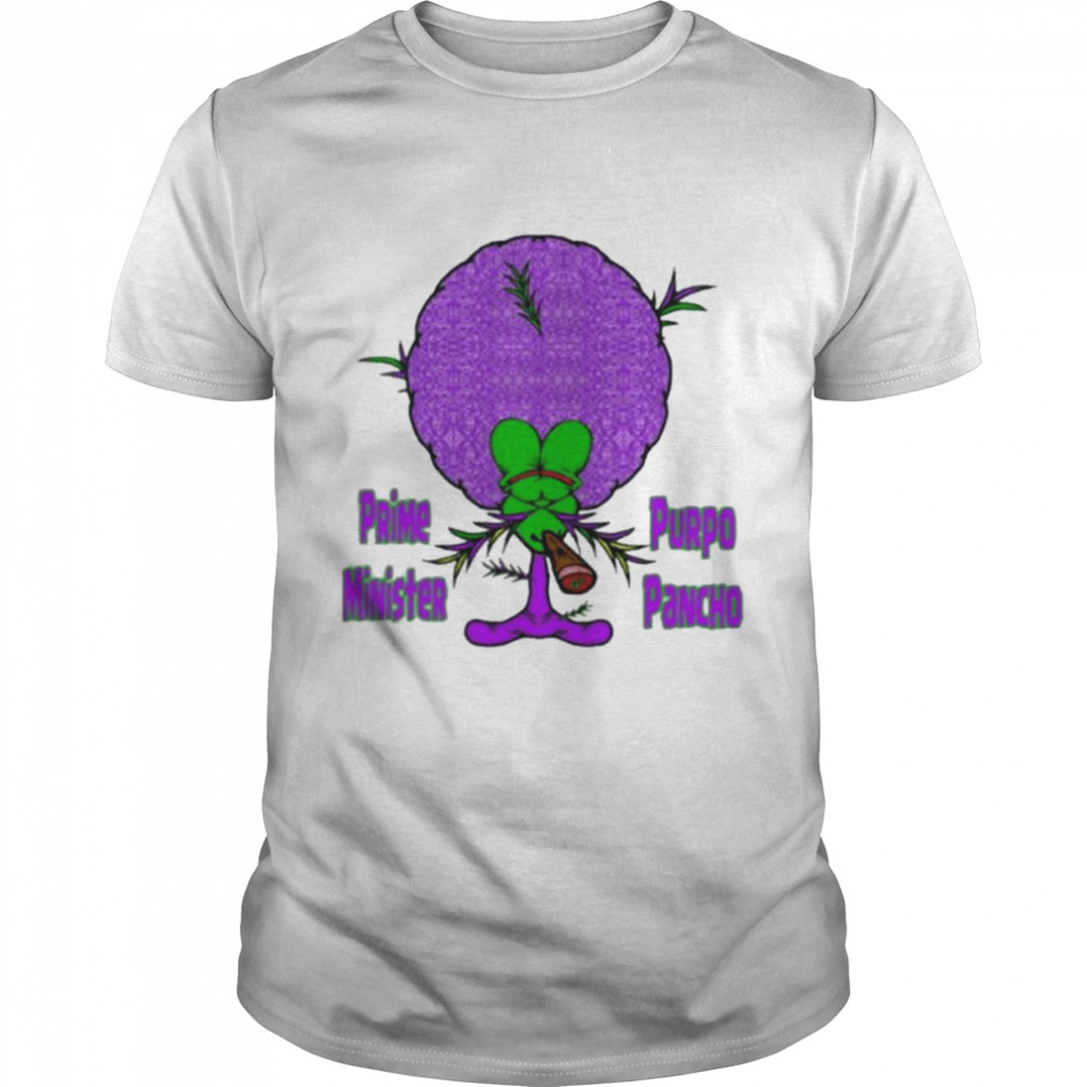 Prime Minister Purpo Pancho Billie Jean’s Haus Of Treez Shirt