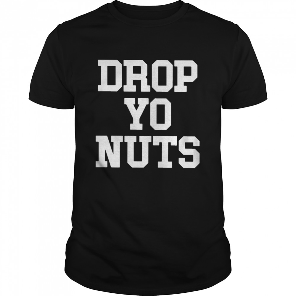 The real usc drop yo nuts T-shirt