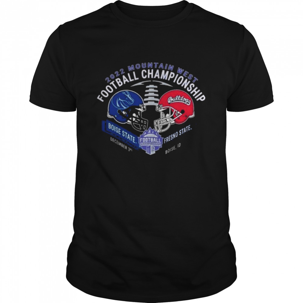 Boise State Broncos Vs Fresno State Bulldogs Mountain West Championship 2022 Shirt