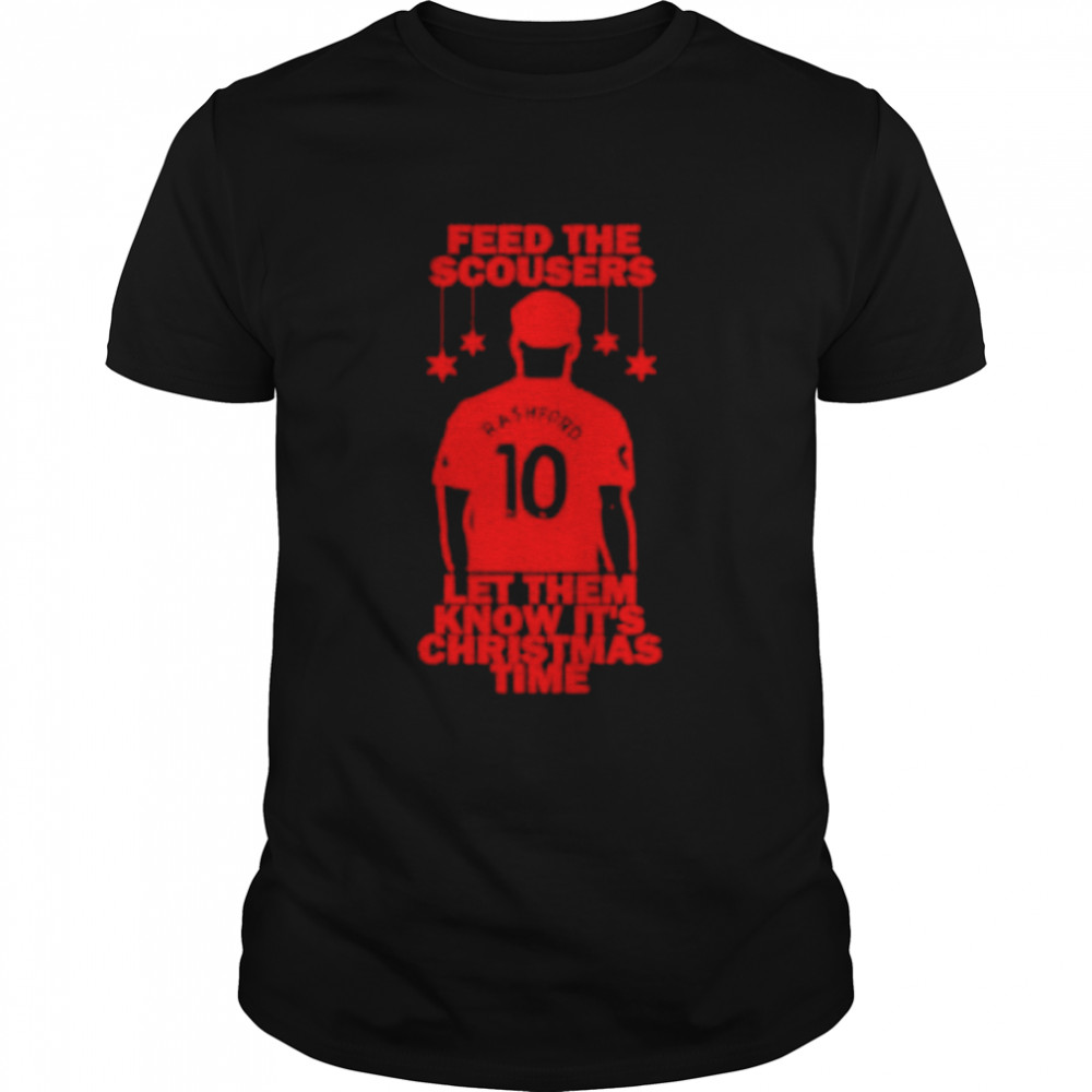 feed the scousers let them know it’s Christmas time Marcus Rashford shirt