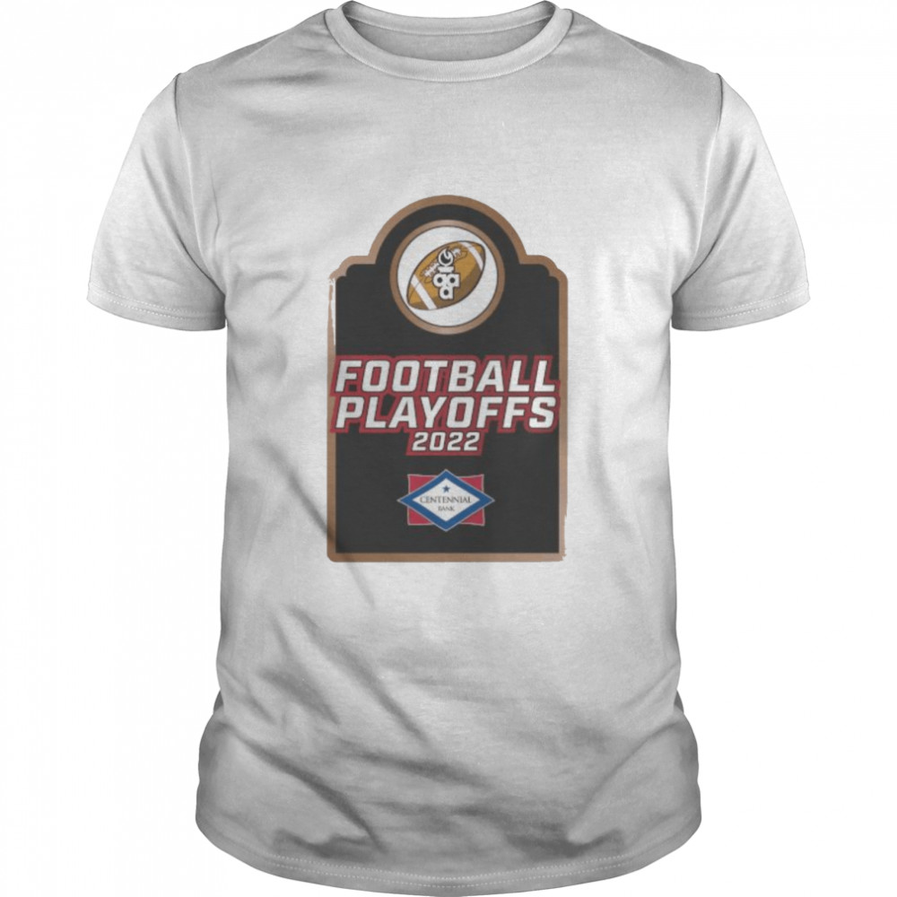 Football Playoffs 2022 Centennial Back shirt