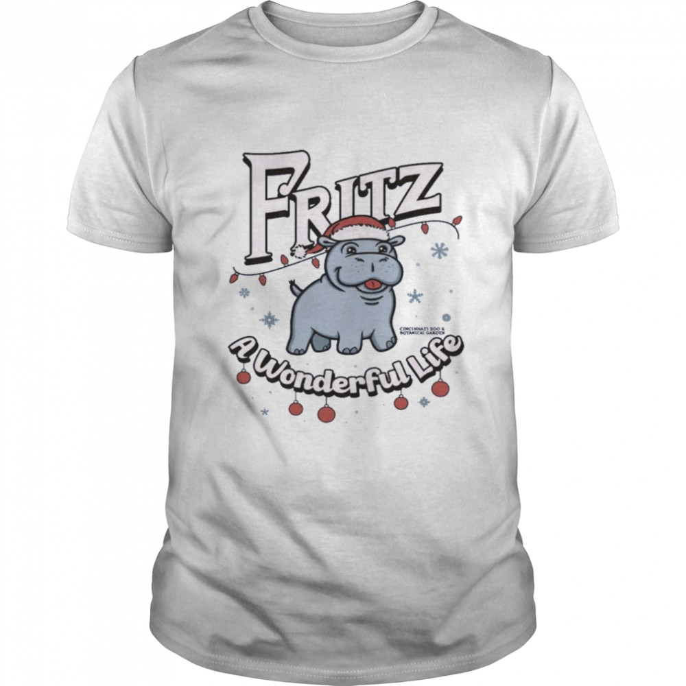 Fritz A Wonderful Life Christmas Shirt