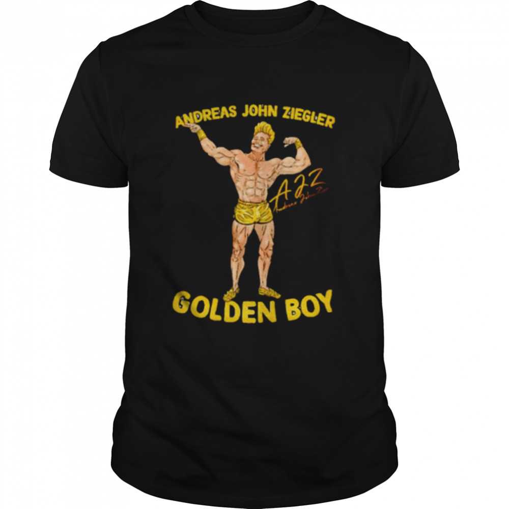 Nice andreas John Ziegler golden boy signature shirt