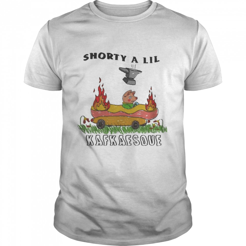 Pig shorty a Lil Kafkaesque 2022 shirt