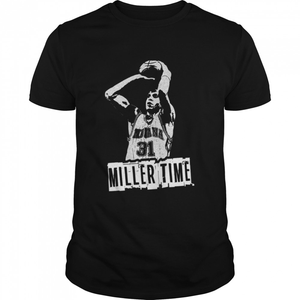 Reggie Miller 10 Knick Killer Miller Time shirt