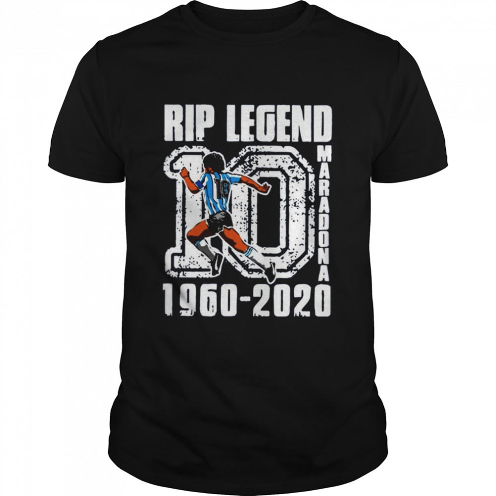 Rip Legend 1960 2020 Diego Maradona shirt