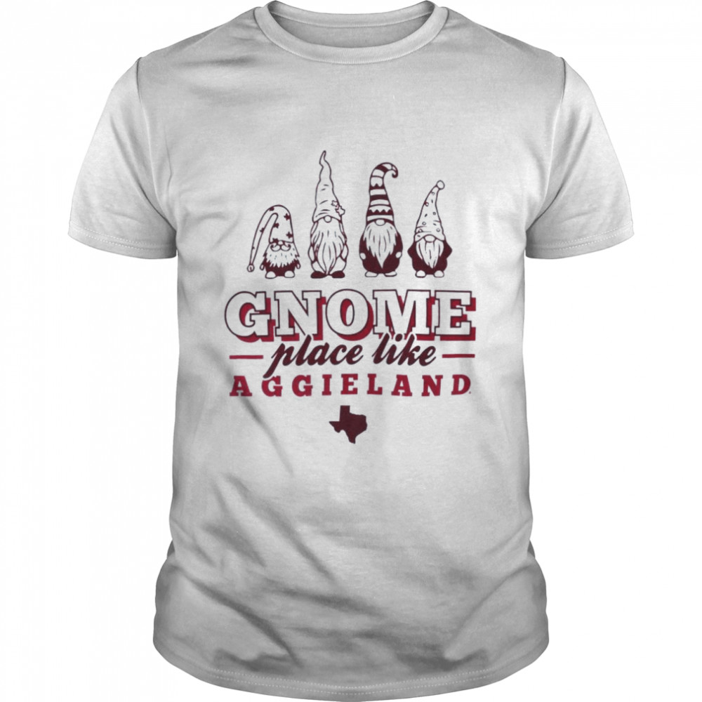 Texas A&m Gnome Place Aggieland Shirt