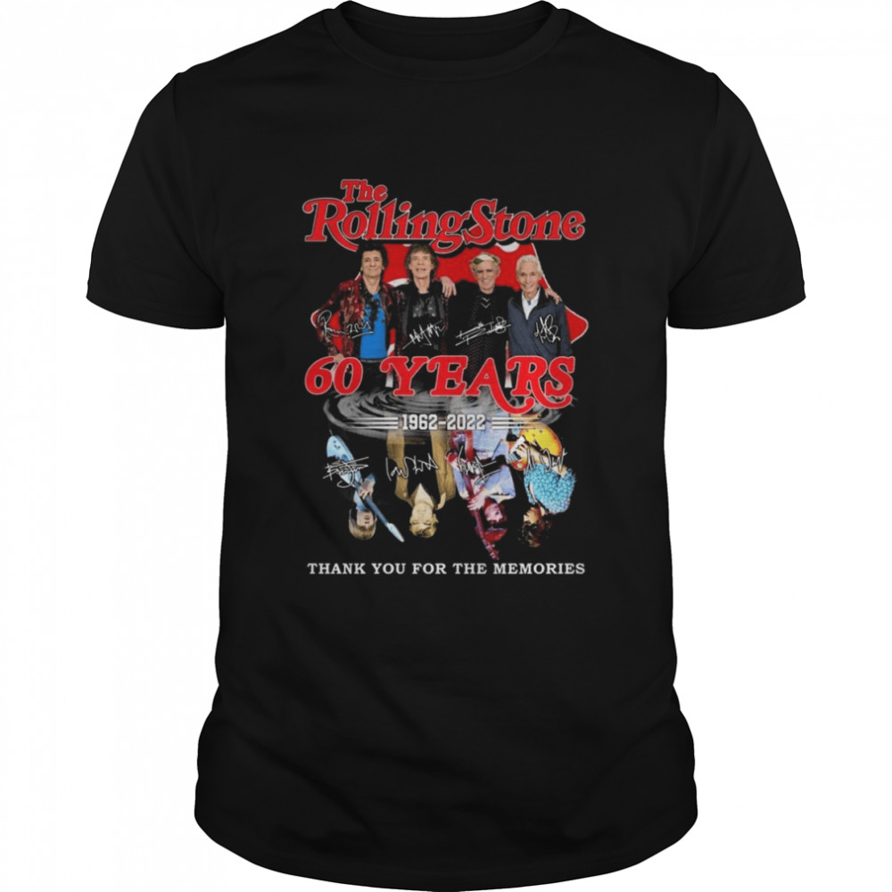 The Rolling Stone 60 Years 1962 2022 Signatures Thank You For The Memories Shirt