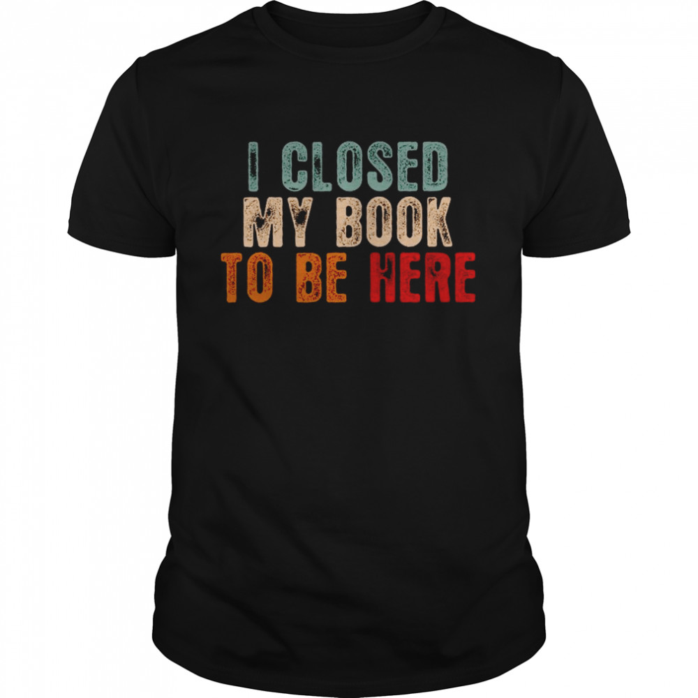 Bookaholic Shirt