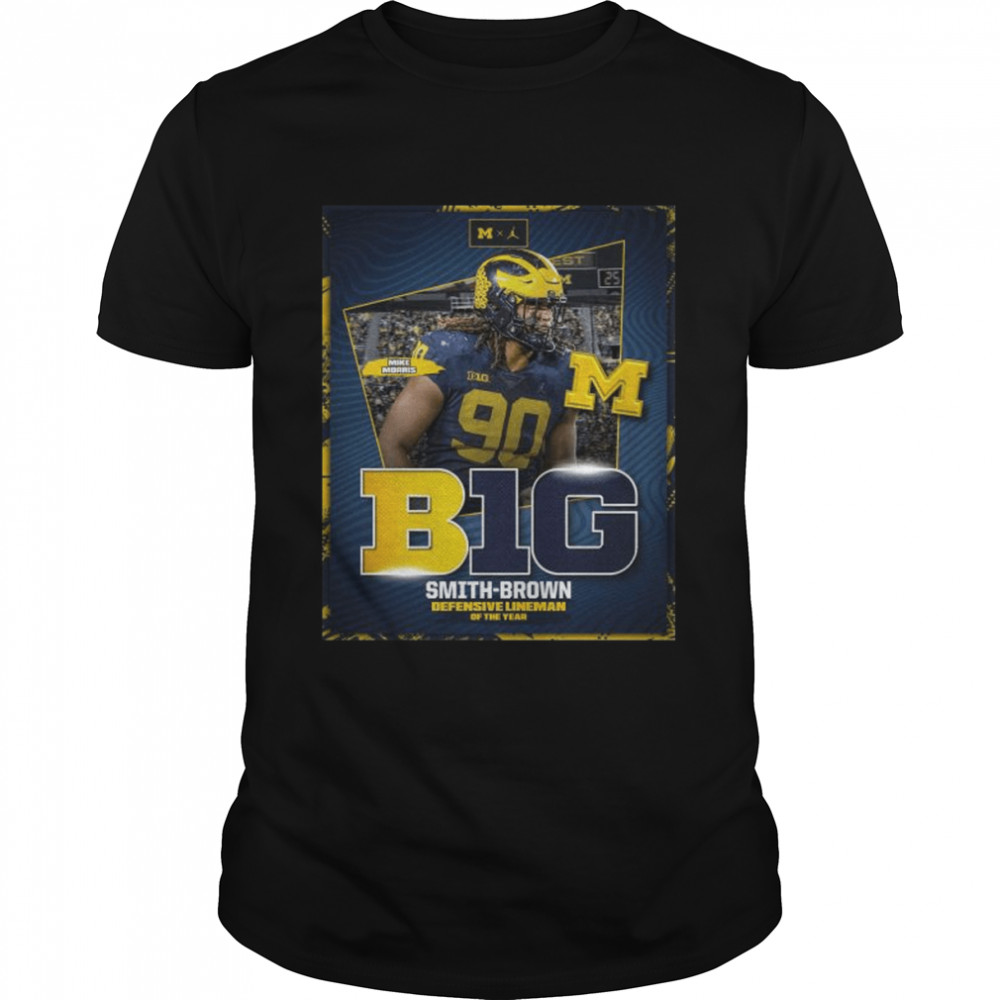 Mike Morris Michigan football Big ten Smith Brown Defensive Lineman Of the year shirt