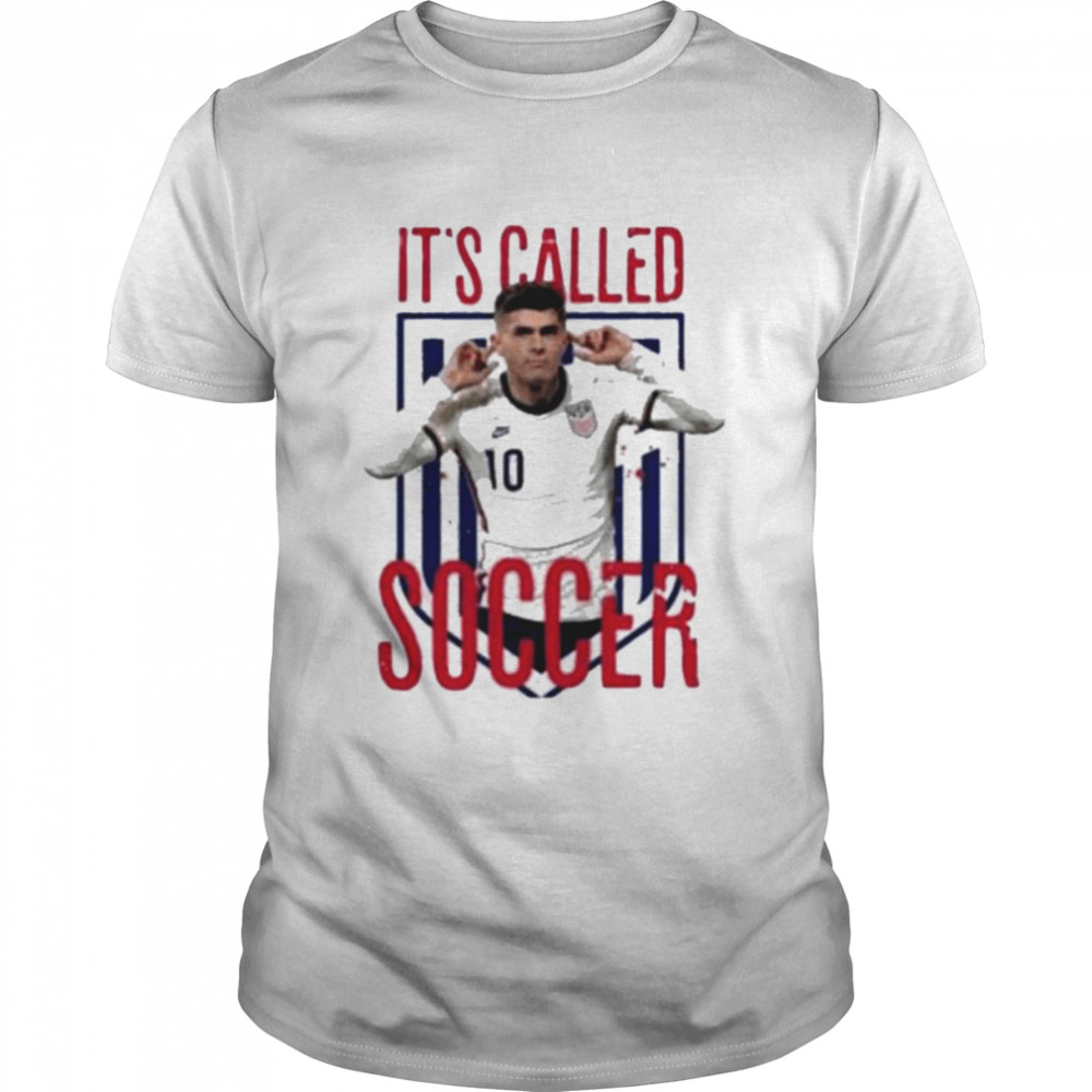 Christian Pulisic It’s Called Soccer Usa Soccer shirt