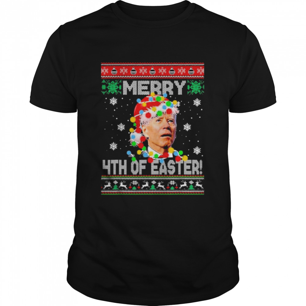 Happy 4th Of Easter Funny Joe Biden Christmas T-Shirt