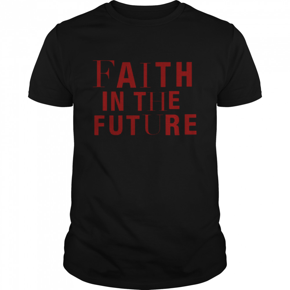 Title Faith In The Future Louis Tomlinson Fitf shirt