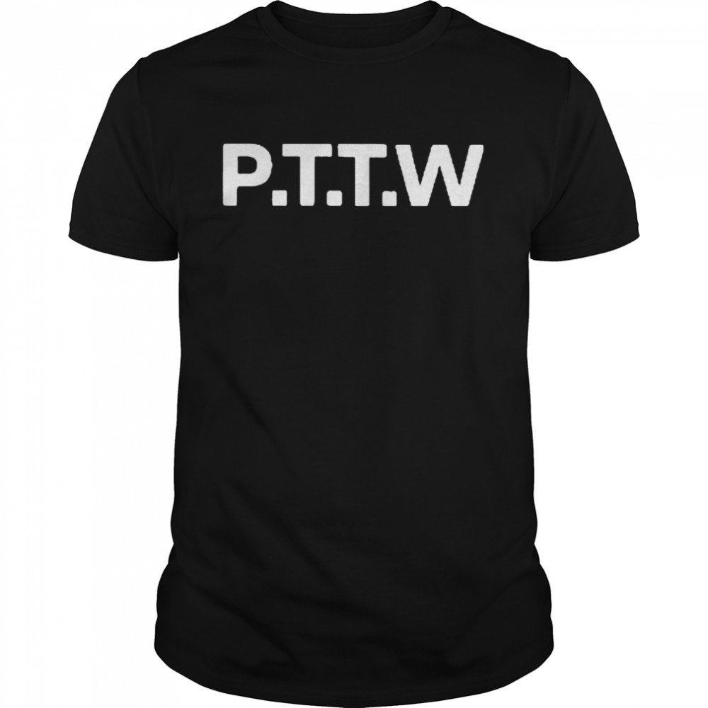 Willie Fritz Wearing Pttw shirt