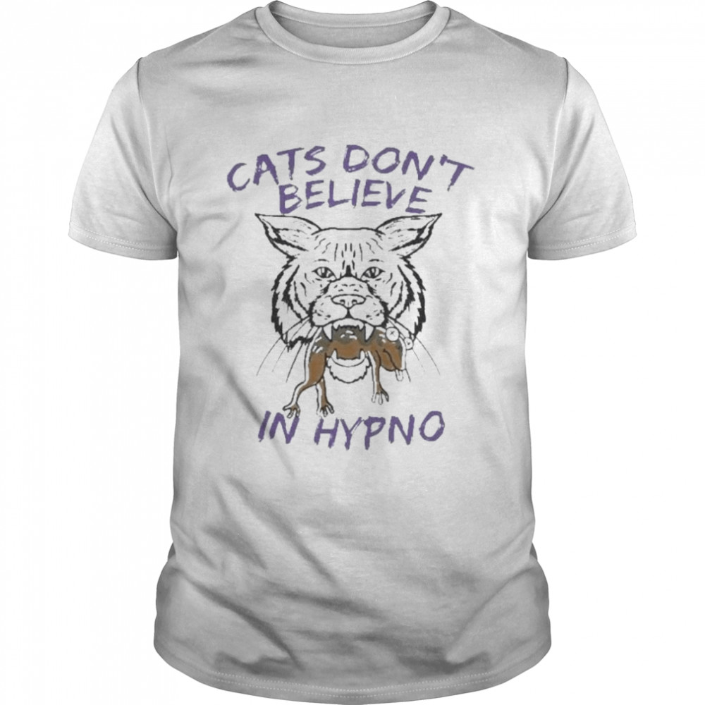 Cats Don’t Believe In Hypno Conference Champs 2022 Shirt