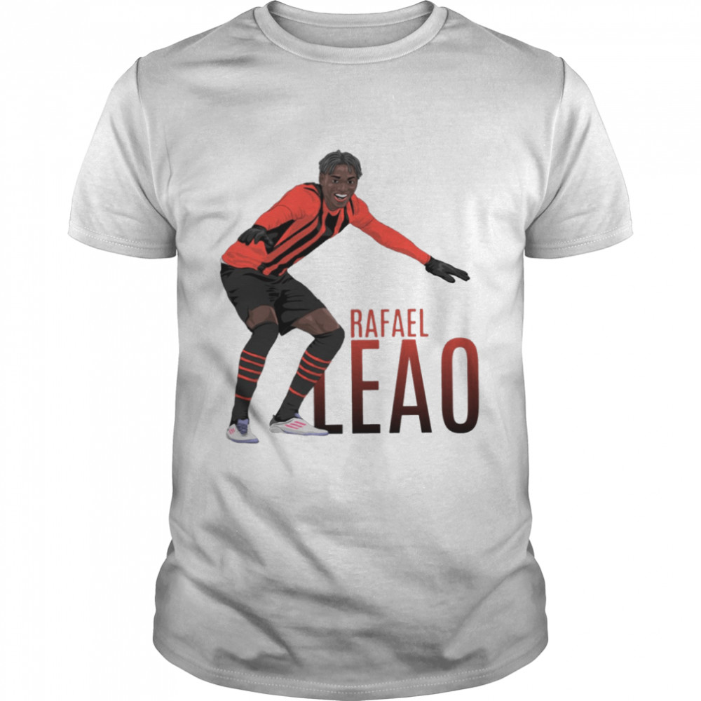 Rafael Leao Celebration shirt