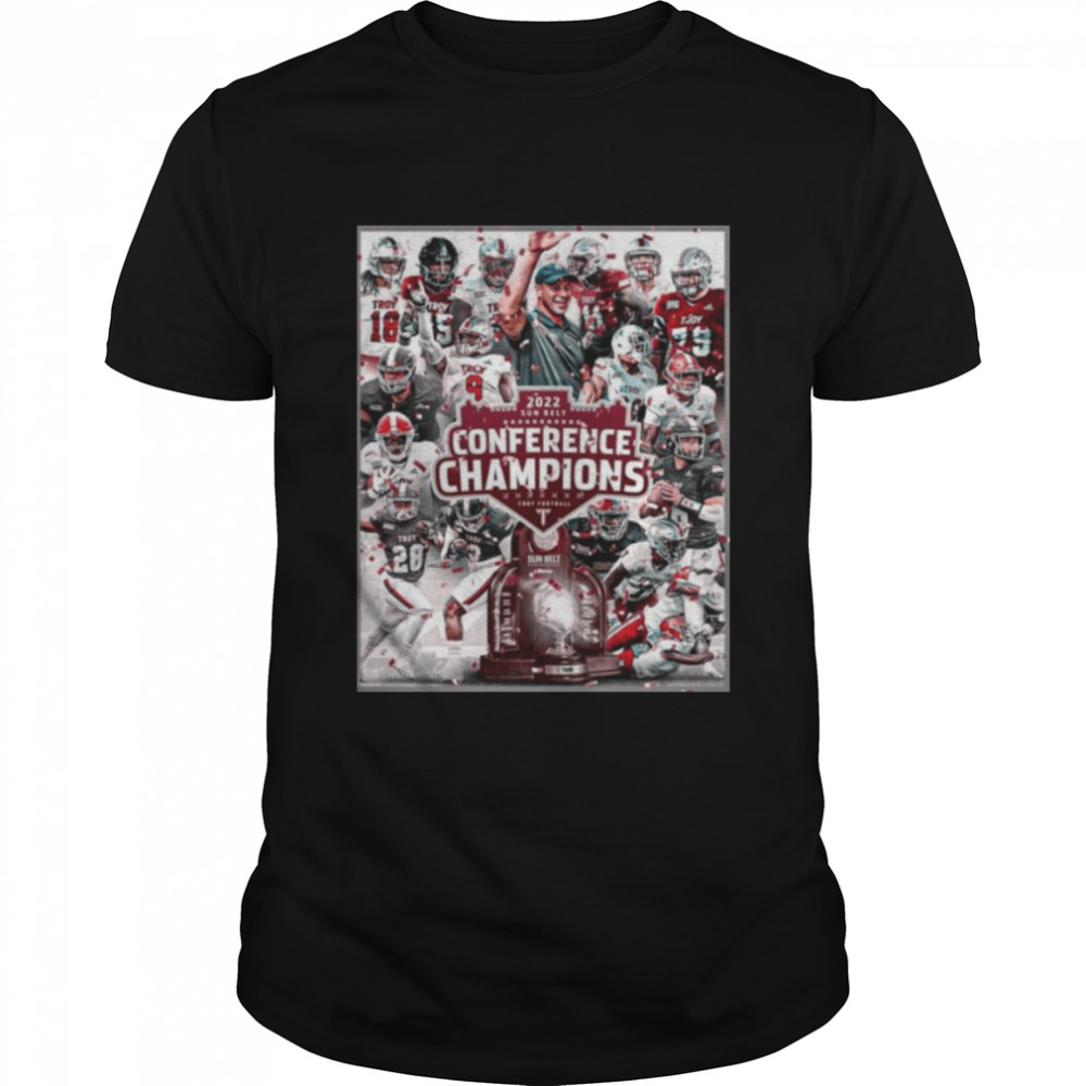 Troy University Trojans 2022 Sun Belt Champions Shirt