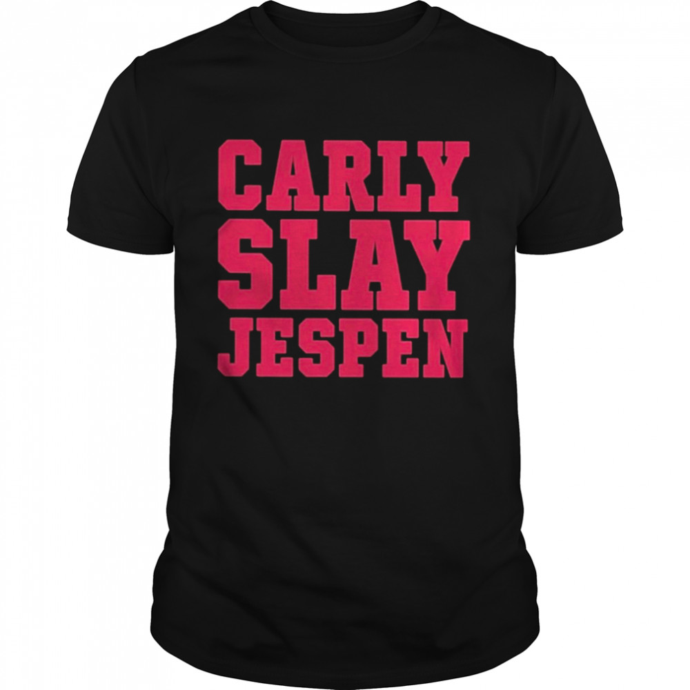 Carly slay jespen T-shirt