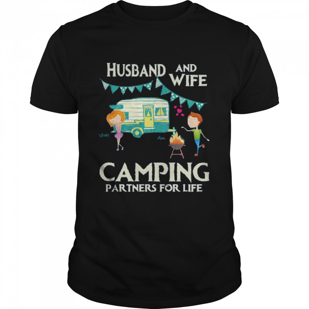 Husband And Wife Camping Partners For Life Shirt