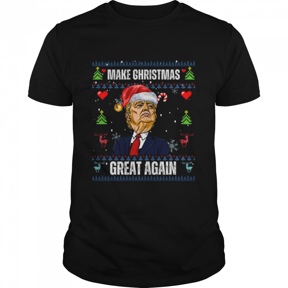 Make Christmas Great Again Christmas Gift Funny Trump Happy Holidays USA shirt