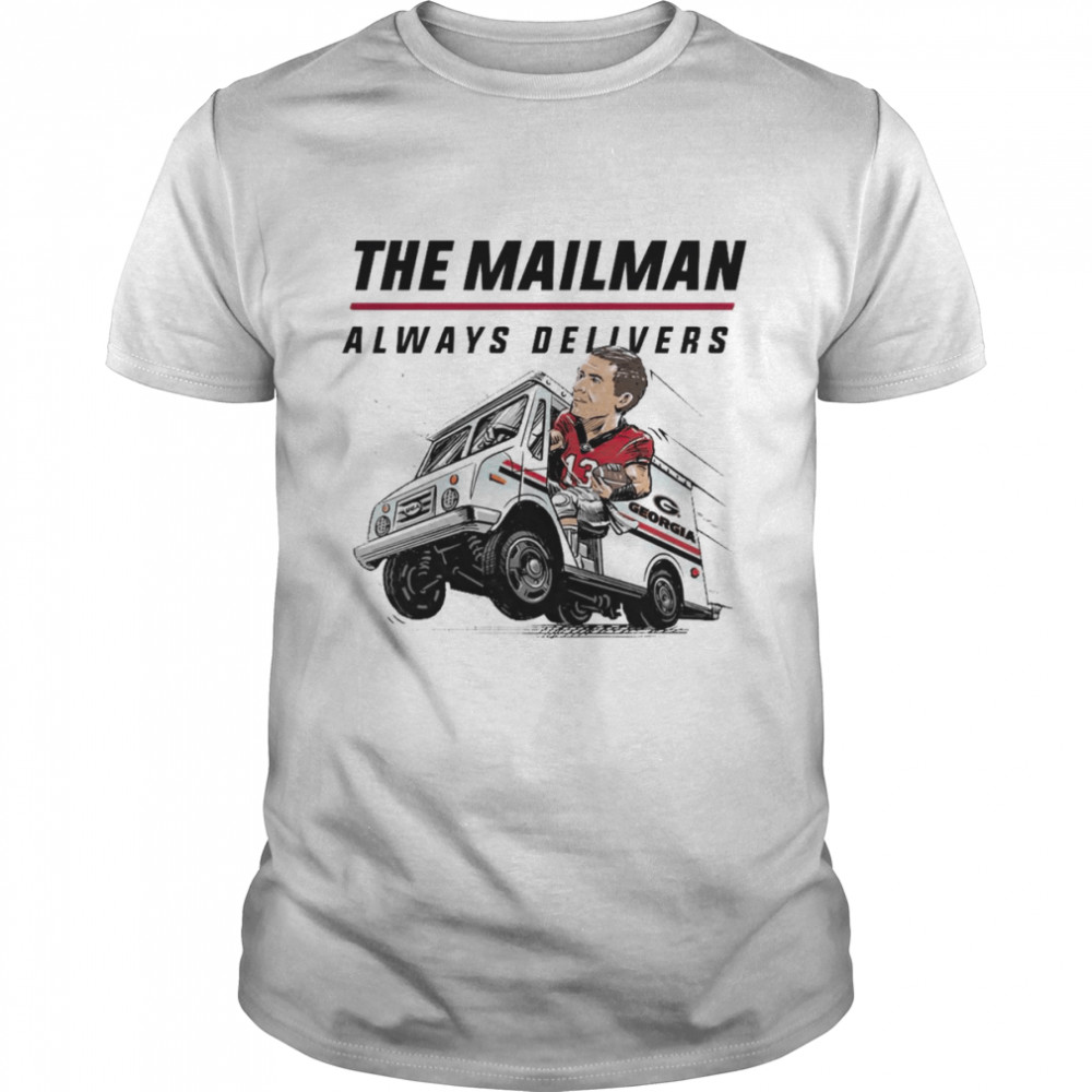 Stetson Bennett the mailman always delivers shirt