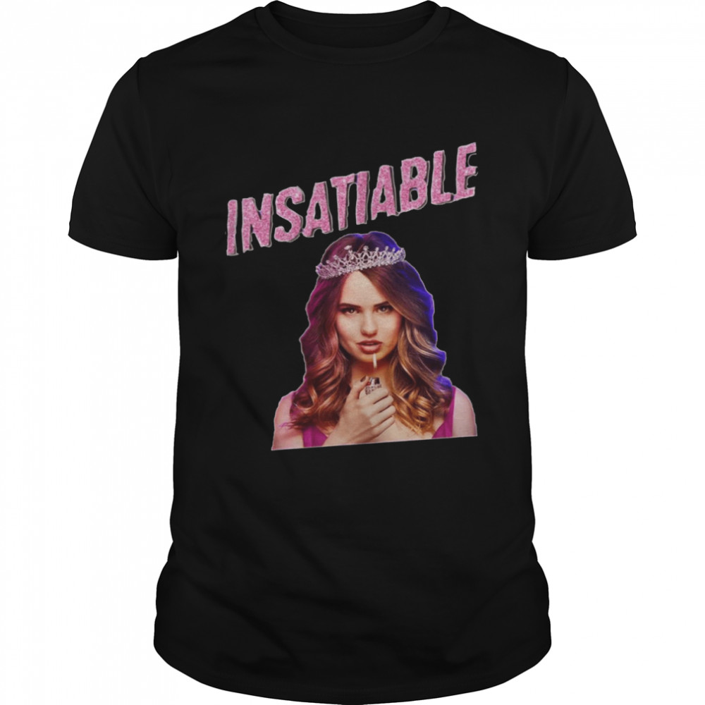 Insatiable Debby Ryan The Queen shirt