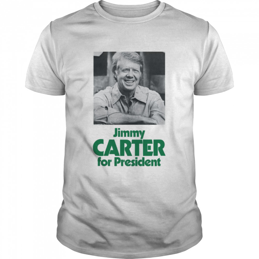 Jimmy Carter For President shirt