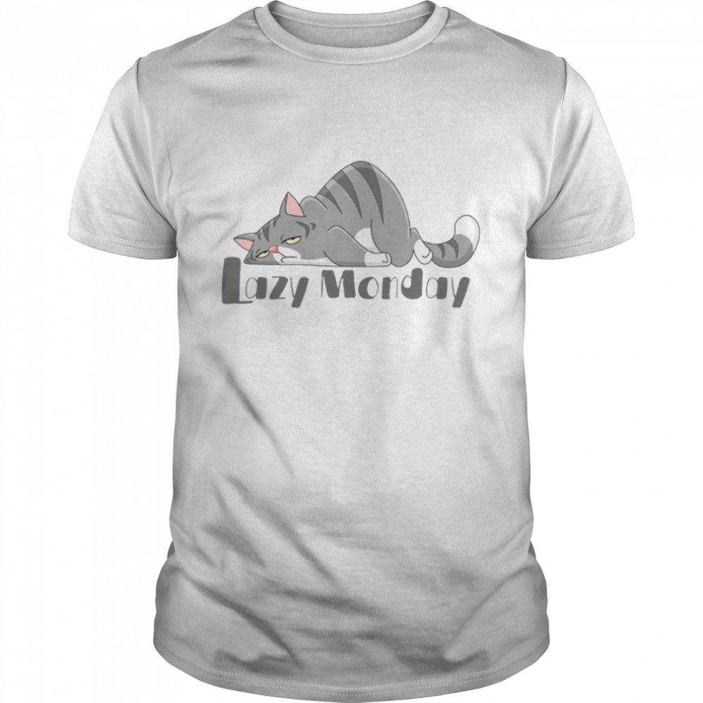 Lazy Monday Cat Tabby Cat  shirt