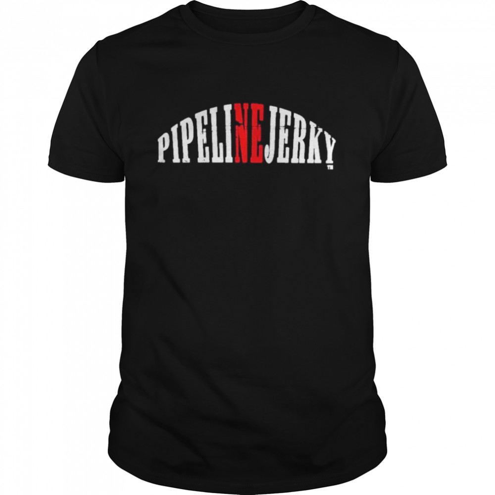 Pipeline jerky 2022 shirt