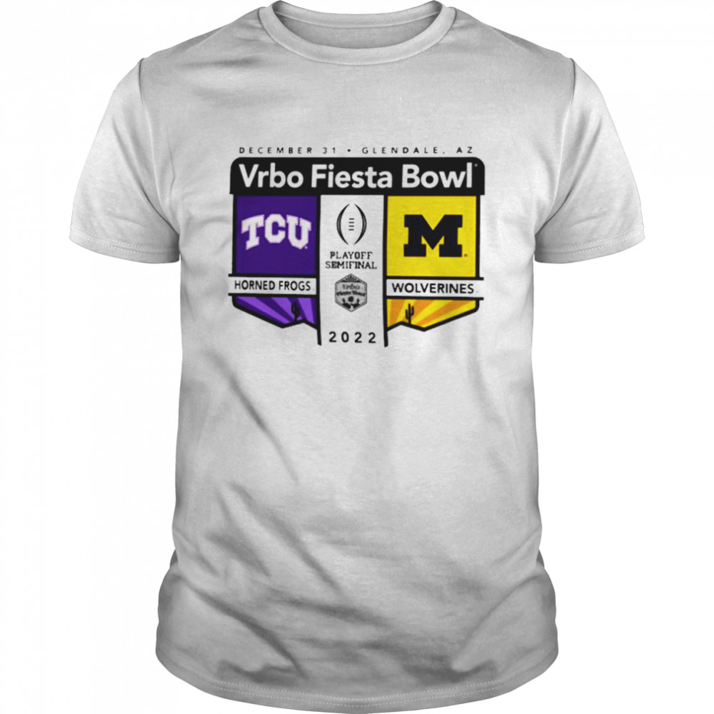 Awesome 2022 CFP Semifinal Vrbo Fiesta Bowl Tcu vs Michigan Logo Matchup Unisex shirt