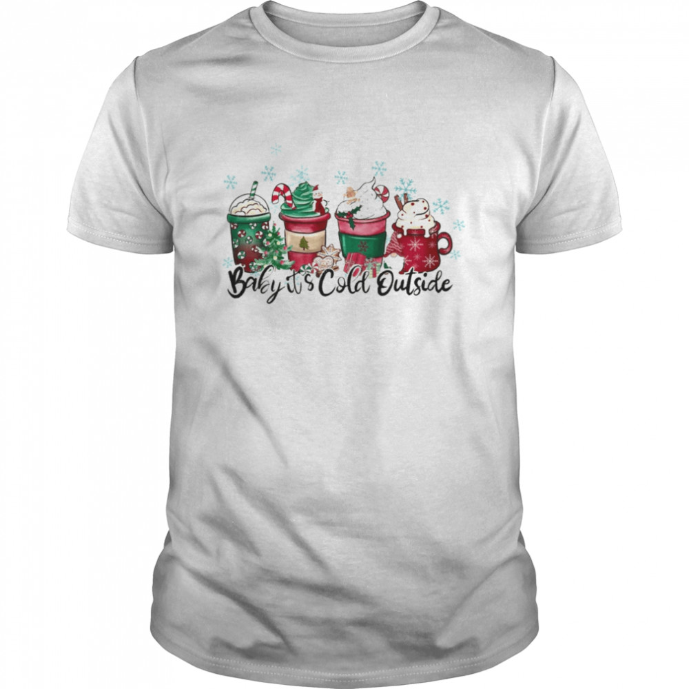 Christmas Baby It’s Cold Outside Holiday shirt