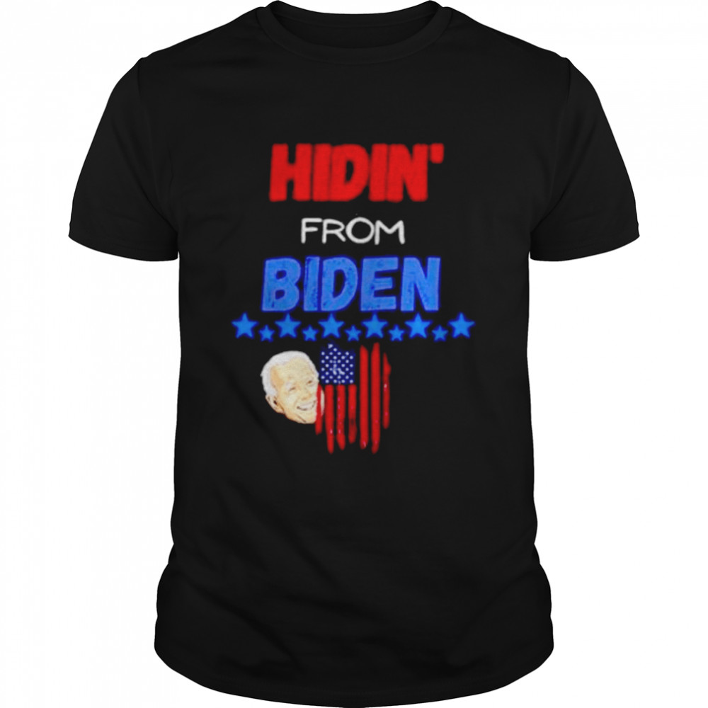 hidin from Biden peekaboo Biden shirt