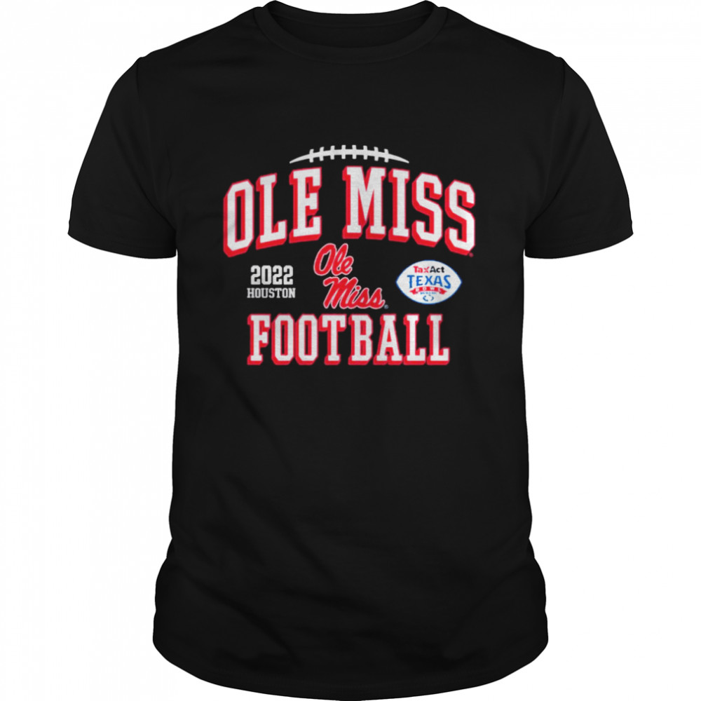 Ole Miss Rebels 2022 Texas Bowl Bound Shirt