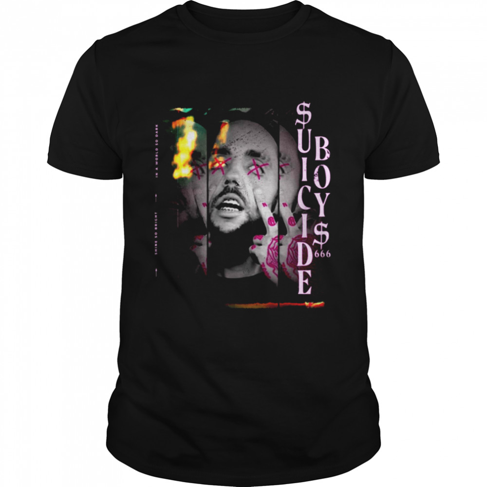 Shine So Bright In A World So Dark Scrim Suicideboys $uicideboy$ shirt