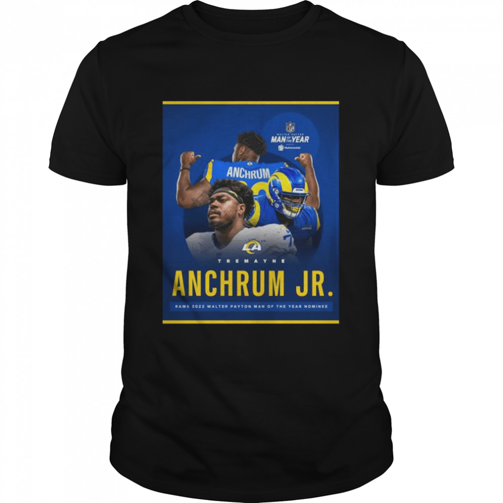 Tremayne Anchrum JR los angeles Rams 2022 walter payton man of the year nominee shirt