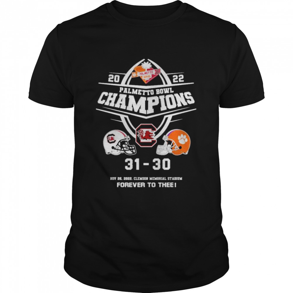 2022 Palmetto Bowl Champions Gamecocks 31 30 Tigers final score shirt