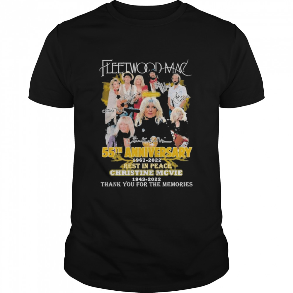 Christine Mcvie 1943 2022 Anniversary 1967 2022 Fleetwood Mac thank you for the memories signatures shirt