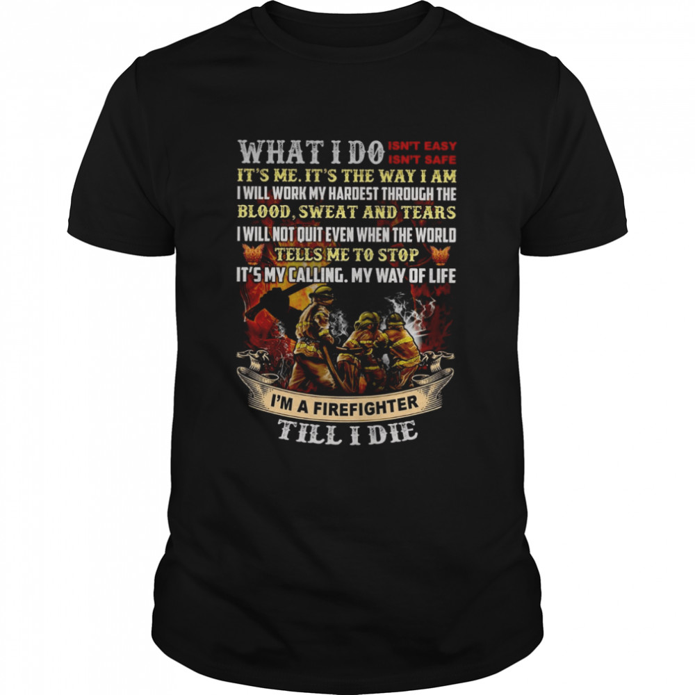 Firefighter shirt