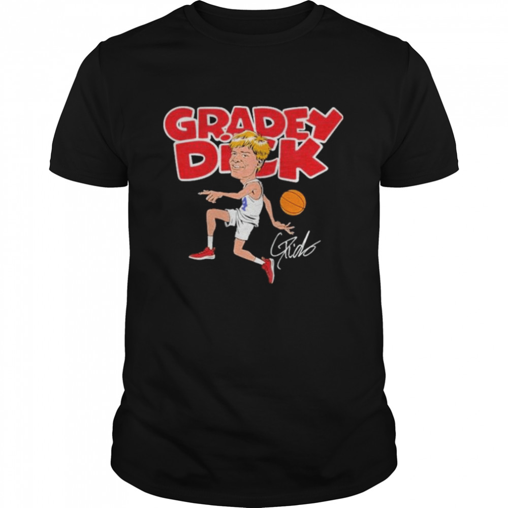 Gradey Dick signature 2022 Shirt