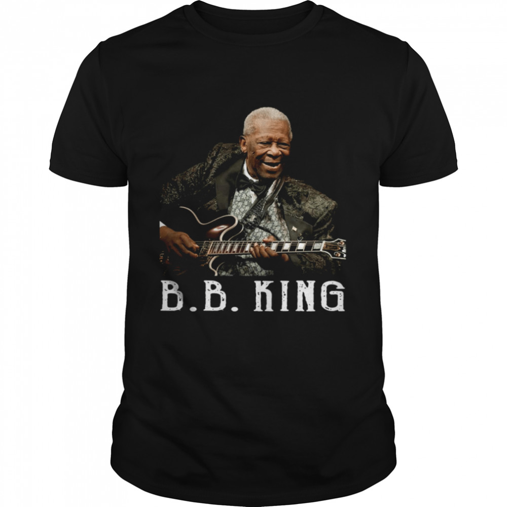 Guitarist The King Of Blues B.B King shirt