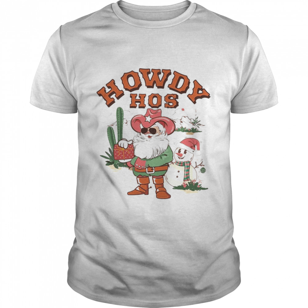 Howdy Hos Christmas Shirt