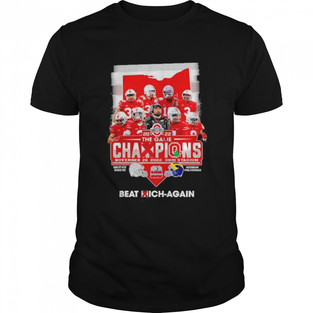 Ohio State Buckeyes 2022 the game champions shirt