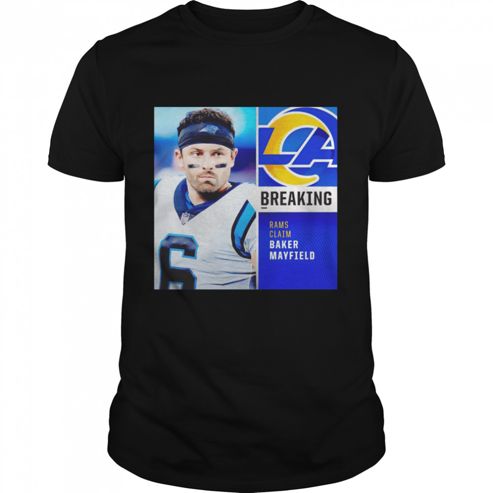 Rams claim QB Baker Mayfield shirt