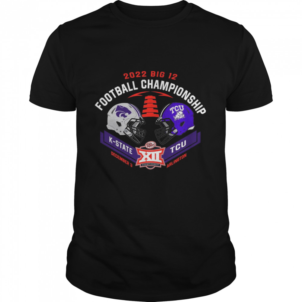 TCU Vs K-state Football 2022 Big 12 Football Championship Shirt